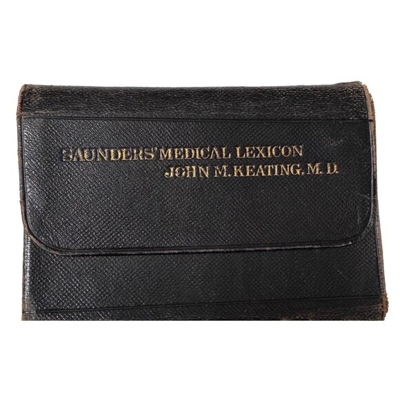 W.B. Saunders Other - Saunders' Pocket Medical Lexicon John M. Keating M.D. 1890 W.B. Saunders Leather